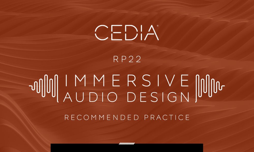 RP22 Immersive Audio Guidelines CEDIA CTA